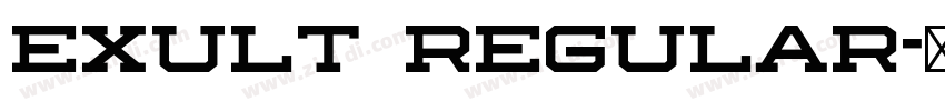 Exult Regular字体转换 Exult Regular字体转换